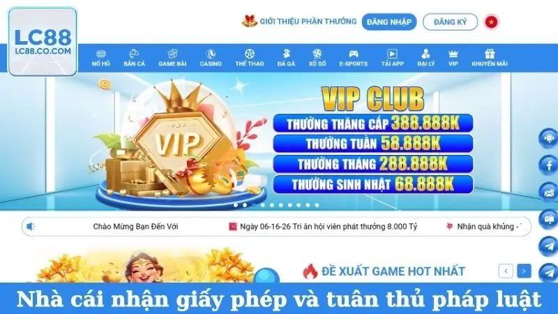 Nhà cái nhận giấy phép và tuân thủ pháp luật