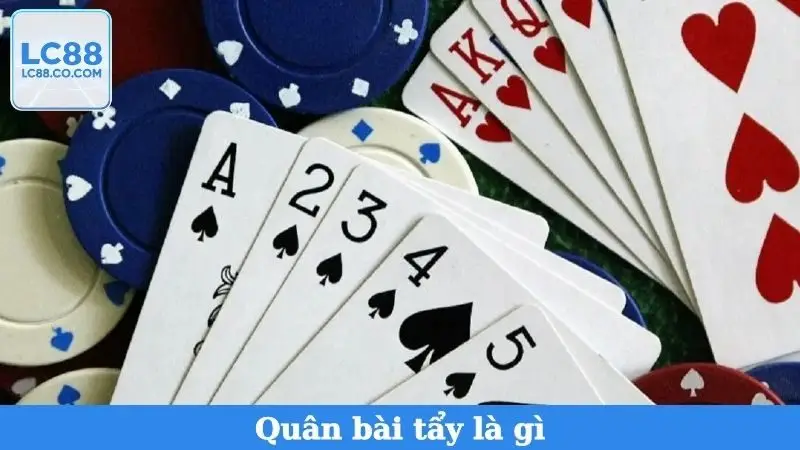 Quân bài tẩy là gì